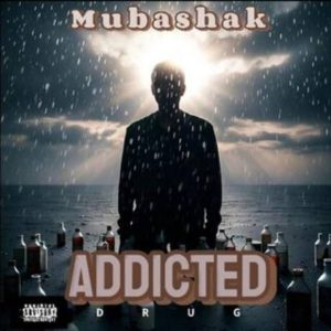 Read more about the article Mubashak – Addicted [Stream/Download]
