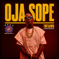 Read more about the article Twtaiwo – Oja Sope [Mp3 Download]